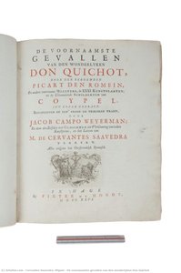 De Voornaamste Gevallen Van Den Wonderlyken Don Quichot — Cervantes Saavedra, Miguel