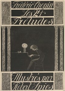 Frédéric Chopin, Les 24 Préludes — Robert Cleon Spiess