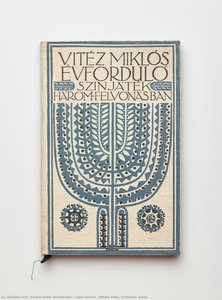 Miklós Vitéz: Évforduló (book) — Ferenc Klein (bookbinder), Lajos Kozma