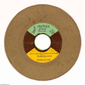 Mother Goose Records Sittin By The Window (m. Mike) Angie — Mingering Mike