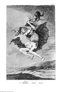 There It Goes — Francisco José De Goya Y Lucientes