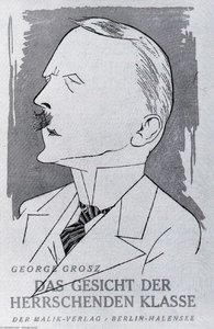 The Face Of The Ruling Class — George Grosz