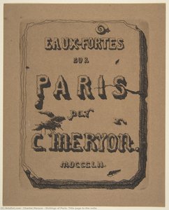 Etchings Of Paris; Title Page To The Suite — Charles Meryon, Gothic Romanticism
