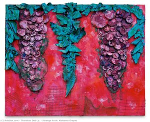 Strange Fruit: Alabama Grapes — Thornton Dial, Jr.