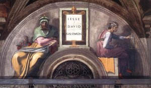 Jesse - David - Solomon — Michelangelo Buonarroti