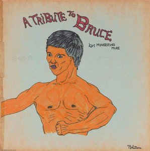 Relations A Tribute To Bruce By Mingering Mike — Mingering Mike
