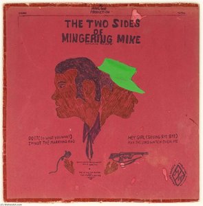 A Ming War Production The Two Sides Of Mingering Mike — Mingering Mike