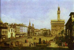 Signoria Square In Florence — Bernardo Bellotto